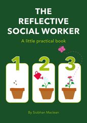 The Reflective Social Worker