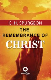 The Remembrance of Christ