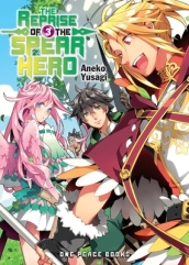 The Reprise of the Spear Hero Volume 03: Light Novel