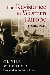 The Resistance in Western Europe, 19401945