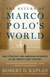 The Return of Marco Polo s World