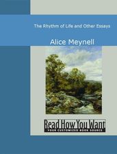 The Rhythm Of Life And Other Essays