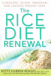 The Rice Diet Renewal