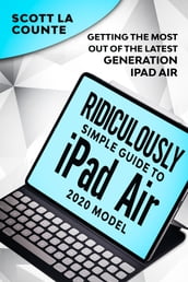 The Ridiculously Simple Guide To iPad Air (2020 Model)