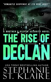The Rise of Declan