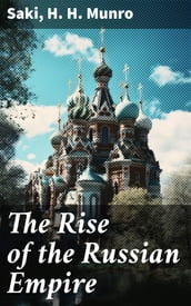 The Rise of the Russian Empire