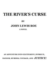 The River s Curse