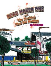 The Road Maker One