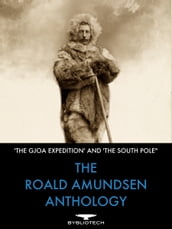 The Roald Amundsen Anthology