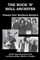 The Rock  n  Roll Archives, Volume One: Southern Rockers