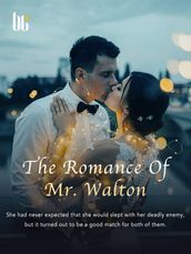 The Romance Of Mr. Walton