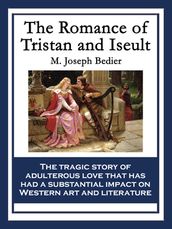 The Romance of Tristan and Iseult