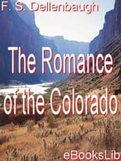The Romance of the Colorado