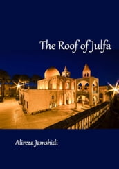 The Roof of Julfa