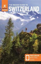 The Rough Guide to Switzerland (Travel Guide with Free eBook)