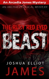The Ruby Red Eyed Beast