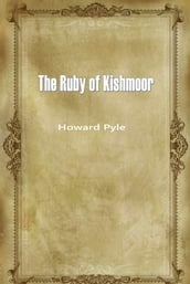 The Ruby of Kishmoor