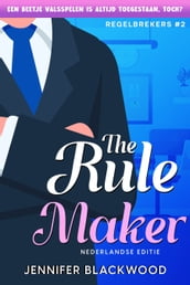 The Rule Maker