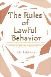 The Rules of Lawful Behavior