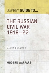 The Russian Civil War 191822