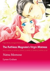 The Ruthless Magnate s Virgin Mistress (Harlequin Comics)