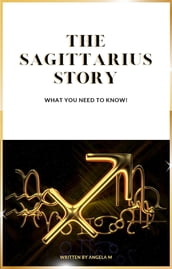 The Sagittarius Story
