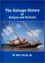The Salvage History of Antigua and Barbuda