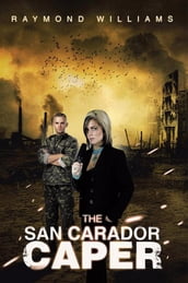 The San Carador Caper