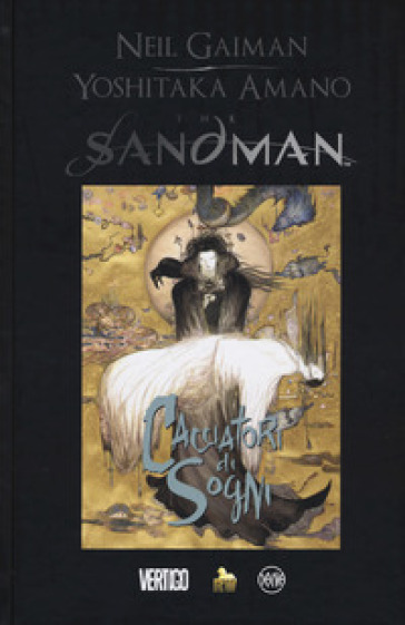 The Sandman. Cacciatori di sogni - Neil Gaiman