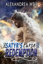 The Satyr s Curse III: Redemption