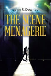 The Scene Menagerie