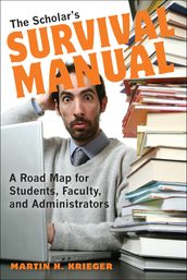 The Scholar s Survival Manual