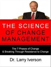 The Science of Change Management