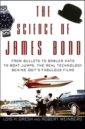 The Science of James Bond