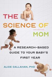 The Science of Mom