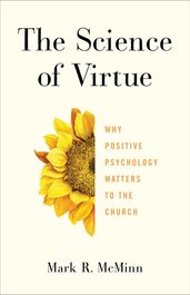 The Science of Virtue