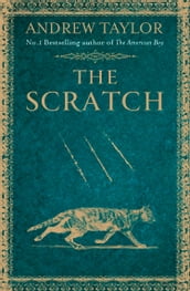 The Scratch (A Novella)