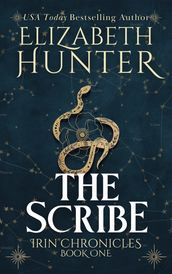 The Scribe: Irin Chronicles Book One