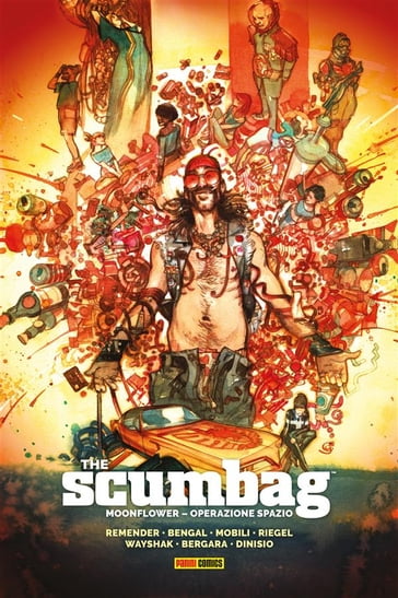 The Scumbag 2 - Rick Remender - Francesco Mobili - Bengal - Alex Riegel - Jonathan Wayshak - Matías Bergara - Moreno Dinisio