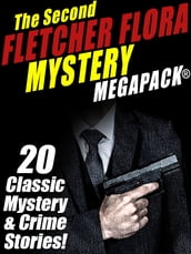 The Second Fletcher Flora Mystery MEGAPACK®