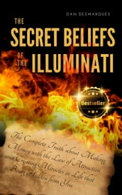 The Secret Beliefs of The Illuminati