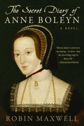 The Secret Diary of Anne Boleyn