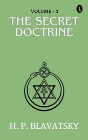 The Secret Doctrine, Volume III