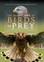 The Secret Life of Birds of Prey