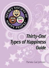 The Secret Society of Happy People