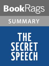 The Secret Speech by Tom Rob Smith Summary & Study Guide