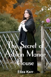 The Secret of Ashton Manor House