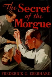 The Secret of the Morgue