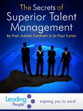 The Secrets of Superior Talent Management