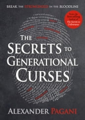 The Secrets to Generational Curses